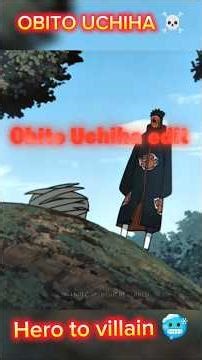 What Makes OBITO Uchiha Go From Hero To Villain#obito#shorts