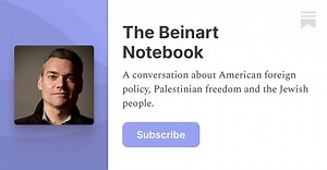 The Beinart Notebook | Substack