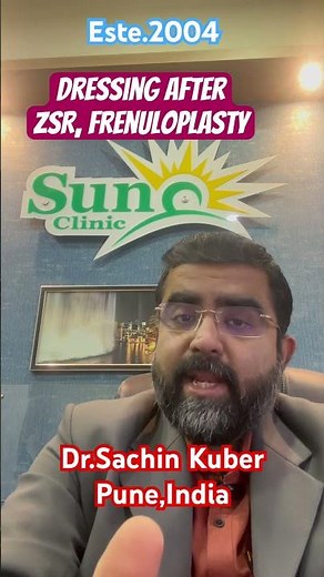 Easy Dressing and aftercare for ZSR, Frenuloplasty, Surgical circumcision Dr Kuber