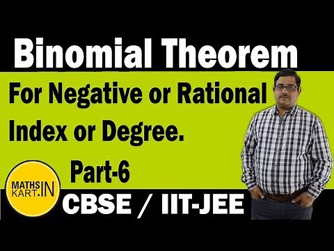 Binomial Theorem For Negative or Rational Index | Part-6 | Binomial Theorem Class-11 CBSE/JEE Maths
