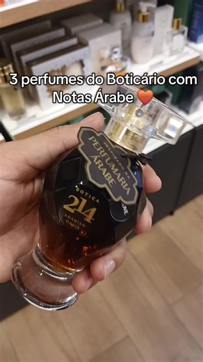 3 perfumes do Boticário com Notas Árabe 🤎 #perfumes #oboticario #arabe #marcante