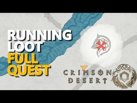 Running Loot FULL QUEST Crimson Desert