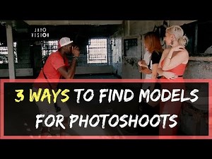 3 Ways To Find Models for Photo Shoots!!