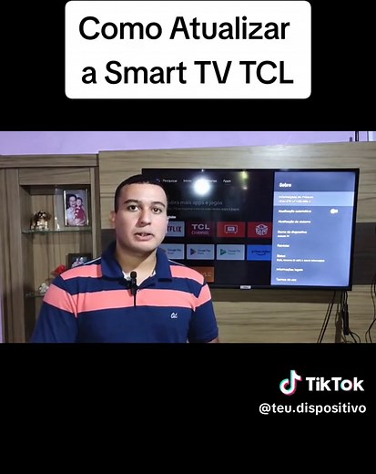 Como Atualizar a Smart TV TCL de Forma Simples