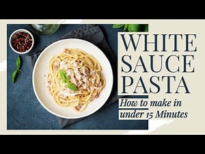 Light Dinner Recipes: How To Make White Sauce Pasta In Under 15 Minutes