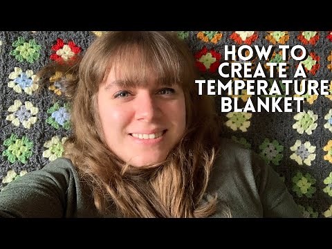 10 TIPS FOR TEMPERATURE BLANKET: Everything you need to know before starting a temperature blanket