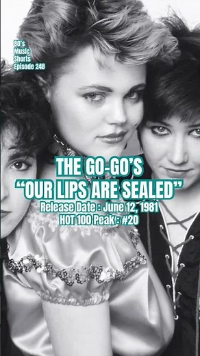 The Go-Go’s “Our Lips Are Sealed” #80s #80smusic #thegogos #gogos