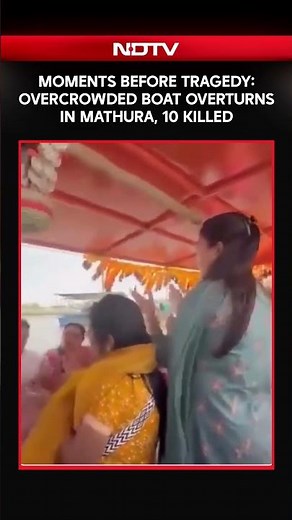 Uttar Pradesh News | 10 Dead, Mostly From Punjab, As Tourist Boat Overturns In Yamuna In Mathura