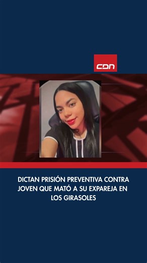 CDN 37 | Canal de Noticias on Instagram: "La Oficina de Atención Permanente del Distrito Nacional impuso tres meses de prisión preventiva para el joven que le arrebató la vida a su exnovia en el sector de Los Girasoles. Este debe cumplir la medida en el CCR Las Parras. En medio del dolor por la muerte de la joven Noemí Suárez, quien fue ultimada por su exnovio en el sector los girasoles; familiares se presentaron a la Oficina de Atención Permanente del Distrito Nacional donde se le conoció tres