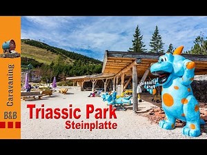 Campingurlaub in Österreich/ Tirol/Tirol Camp - Fieberbrunn/ Steinplatte - Triassic Park