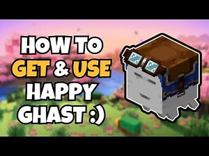 How to Get Happy Ghast in Minecraft | Complete Guide (2025)