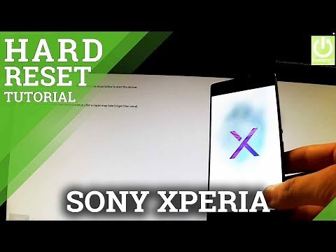 Hard Reset SONY Xperia XA - How to Remove Pattern Lock in ALL SONY Xperia
