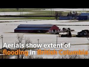 Aerials show extent of flooding in British Columbia