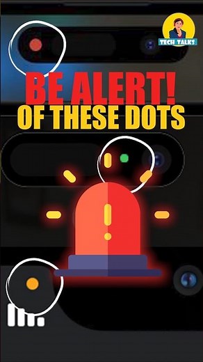 Smartphone Users Be ALERT of these Green, Orange, Red Dots! 🚨