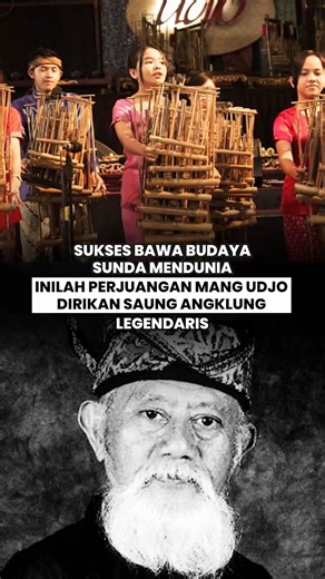 2.7K views · 70 reactions | Tak ada nama yang lebih melekat pada angklung selain Mang Udjo. Seperti dua sisi mata uang, Angklung dan Mang Udjo tak bisa dipisahkan. Dalam momen Hari Angklung Sedunia yang diperingati setiap 16 November, sosok Udjo Ngalagena layak dikenang sebagai tokoh penting pelestari budaya ini. #fyp #viral #beritafacebook #beritaviral #beritafakta #legendaris #fakta | Sapu Jagat Verse | Facebook