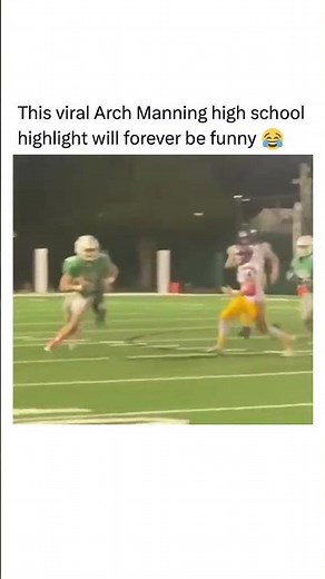 Texas QB Arch Manning Scrambling During Isidore Newman High School Game Goes Viral 😂