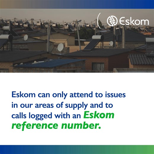 Eskom can only address customer queries within our designated supply areas. If your electricity is supplied by a municipality, we kindly ask that you contact the local municipality directly for any inquiries regarding your electricity supply | Eskom Hld SOC Ltd