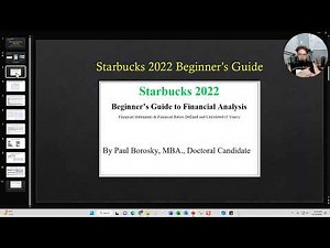 Starbucks 2022 Beginner’s Guide to Financial Analysis and Financial Ratios by Paul Borosky, MBA.