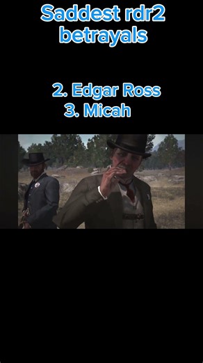 Ranking. Saddest rdr2 betrayals #rdr2