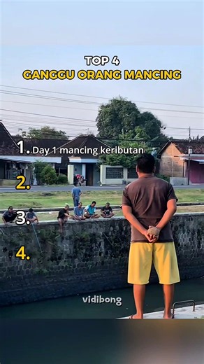 top 4 ganggu orang mancing 🤣