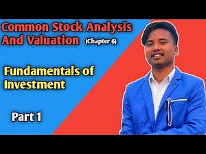 Common stock Analysis and Valuation || Fundamentals of Investment ||