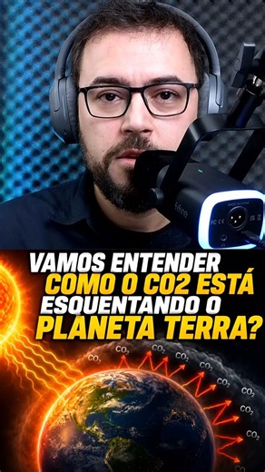 Vamos aprender de forma simples como o CO2 funciona como efeito estufa e vencer o negacionismo?