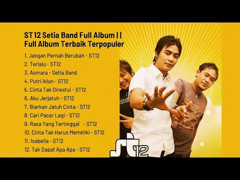 St12 Setia Band Full Album SMA || Full Album Terbaik Terpopuler 2025 #st12, #st12cover #st12mp3,