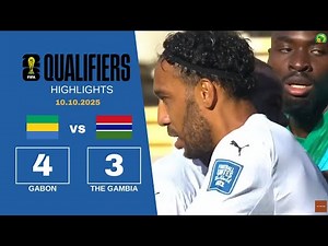 Gabon vs The Gambia (4-3) | #aubameyang on fire | World Cup Qualifiers CAF 2026 | Goals & Highlights