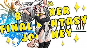 A Beginners Guide to Final Fantasy XIV ( My First Time)