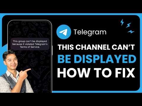 Telegram This Channel Cannot Be Displayed - How to Fix