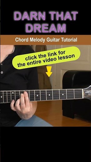 DARN THAT DREAM Chord Melody Jazz Guitar Tutorial #shorts