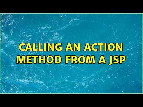 calling an action method from a jsp