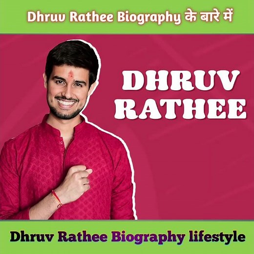 Inside Dhruv Rathee's Biography: Unveiling the Untold Story