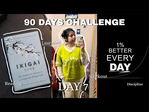 7 Days of Self Improvement: My Realistic Results (90 Day Challenge)