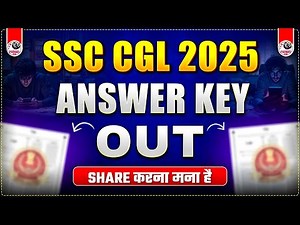 SSC CGL 2025 ANSWER KEY OUT !