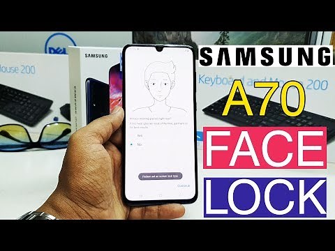 Samsung Galaxy A70: How to Setup Face Unlock