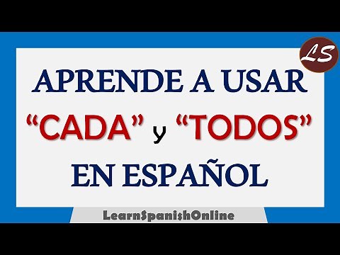 Aprende a usar CADA y TODOS en 1 MINUTO - Aprender Español con Ejemplos