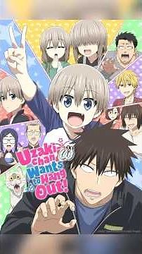 Uzaki-Chan Wants To Hang Out - Season 1
