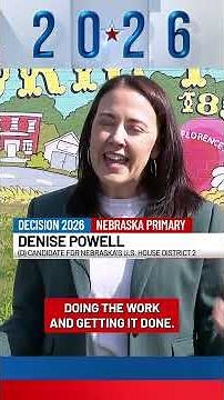 Decision 2026: Denise Powell responds to “dark money” attack ads in NE-02 race for Don Bacon’s seat