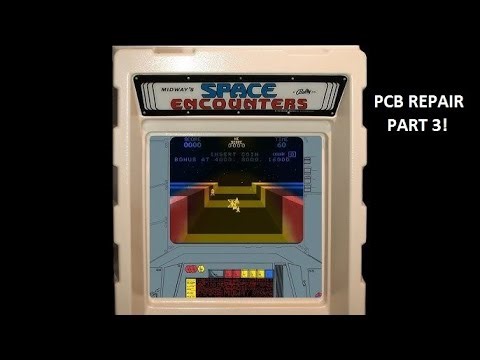 Live Repair! Repairing Midway's Space Encounters PCB From 1980! Part 3!