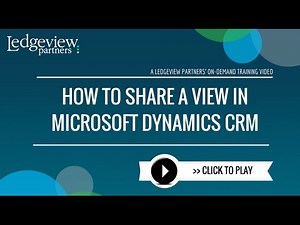 How to Share a View in Dynamics CRM