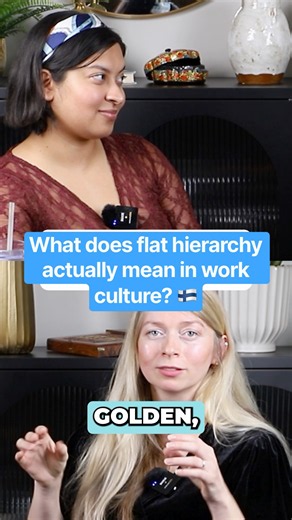 What does a flat hierarchy actually mean in work culture? 🇫🇮