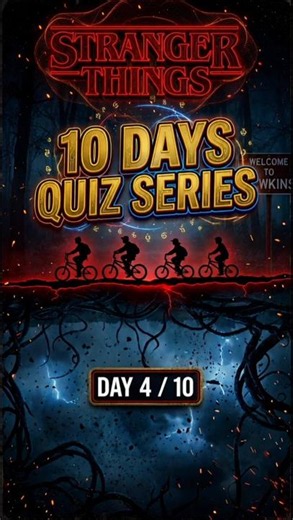 ⚡ Stranger Things Quiz – Day 4/10 ⚡ Comment your score below!❤️ 🔔 Follow for Day 5