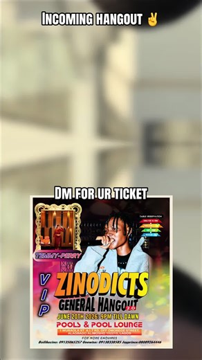 ZINODICTS GENERAL HANGOUT 2.0 (Ticket and tables) Regular-5k Vip-10k Table for 10-100k Table for 5-50k June 20th 2026 :9PM TILL DAWN Location : pools and pool lounge / 1 Wuraola St A.I.T Rd,off omorege street , Alagbado Alimosho 102213 , Lagos Enquires and reservations : Boilikezino:09135065257 Geewise:0913 833 8585 Jayprince: 0808 926 4446 Book ur ticket 🎫 let’s party hard guys ✌️😈 ZINODICTS AWANTA 🌟🎊 NO TICKET 🎫 NO ENTRY ⛔️