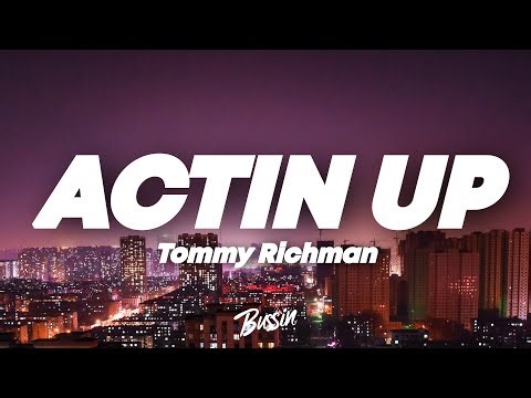 Tommy Richman - ACTIN UP (Lyrics)