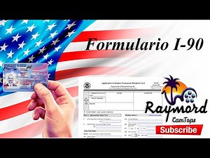 Formulario I-90 ¿Qué es? y ¿Para qué sirve? Lo que debes saber...