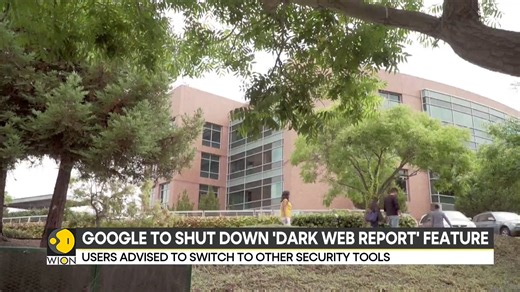 Google to shut down 'dark web report' feature, cites lack of actionable guidance as the reason Users now advised to switch to other security tools Mohammed Saleh has more on tthis | WION | Facebook