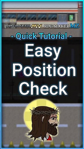 Easy Position Check - RPG Maker MZ&MV Tutorial #rpgmaker #rpgmakermv #rpgmakermz #rpgmakergame #game