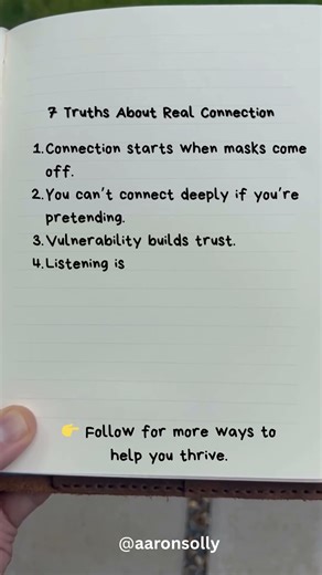 🫶 7 Truths About Real Connection