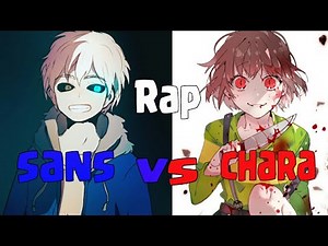 sans vs chara rap - Letra